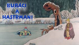 Bubáci a hastrmani