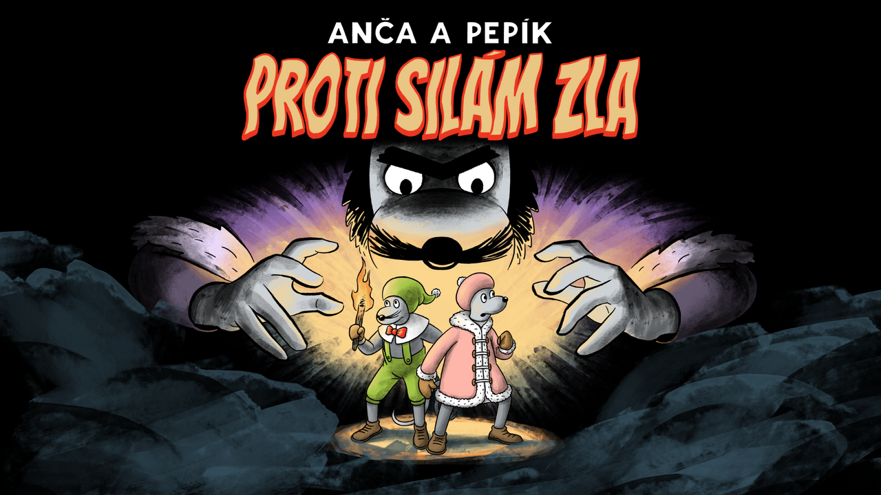 Anča a Pepík proti silám zla