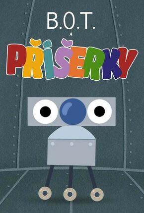 B.O.T. a příšerky