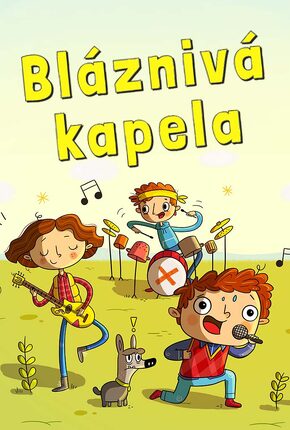 Bláznivá kapela