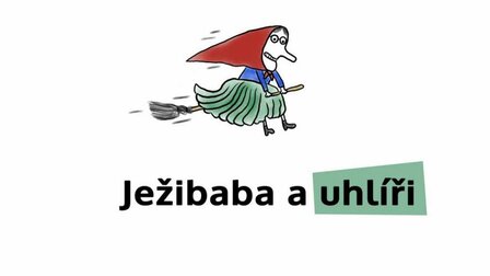 Ježibaba a uhlíři