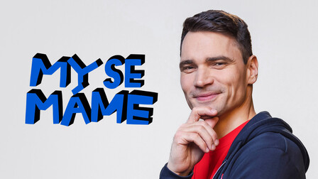 My se máme, že máme chalupy