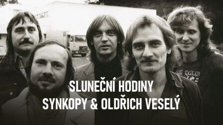 Sluneční hodiny, Synkopy & Oldřich Veselý