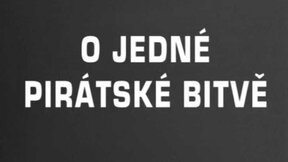 O jedné pirátské bitvě
