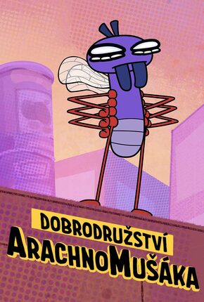 Dobrodružství Arachnomušáka