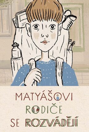 Matyášovi rodiče se rozvádějí