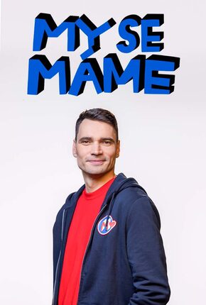 My se máme