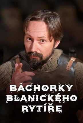 Báchorky blanického rytíře
