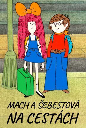 Mach a Šebestová na cestách