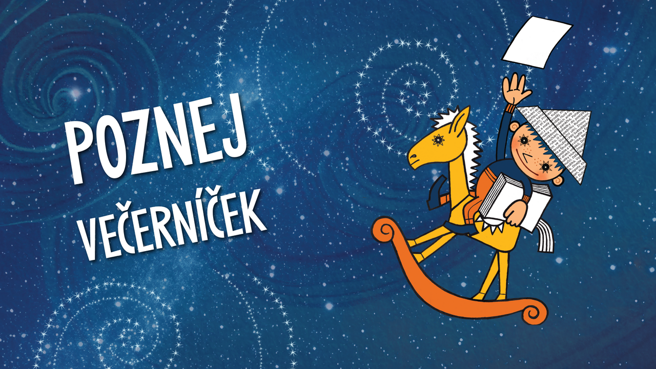 Poznej večerníček